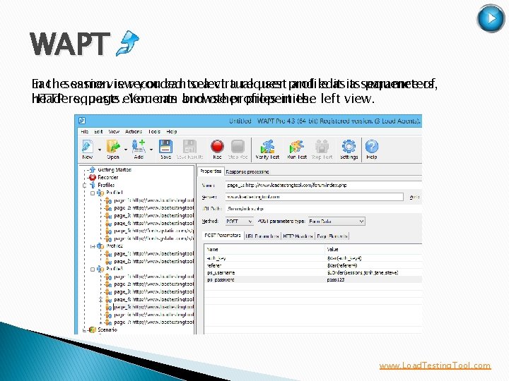 WAPT In thesession Each same view is recorded you can to select a virtual