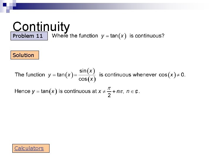 Continuity Problem 11 Solution Calculators Continuity Problem 11 Solution Calculators