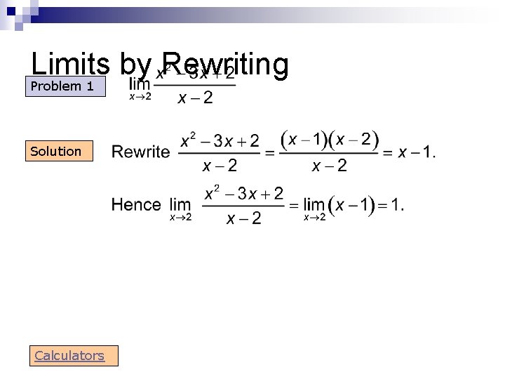 Limits by Rewriting Problem 1 Solution Calculators Limits by Rewriting Problem 1 Solution Calculators