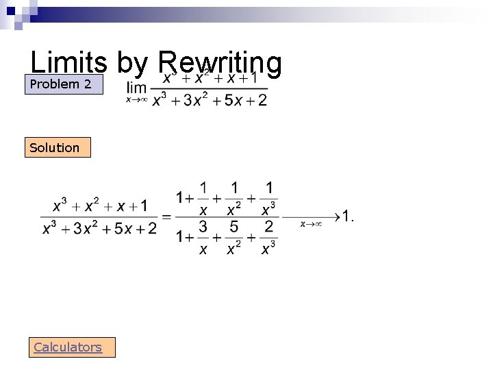 Limits by Rewriting Problem 2 Solution Calculators Limits by Rewriting Problem 2 Solution Calculators