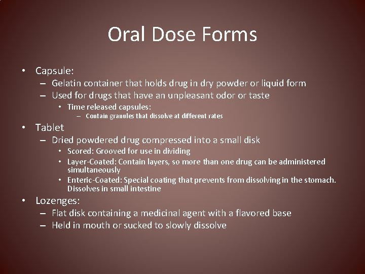 Oral Sublingual Buccal Drugs Chapter 10 Oral Administration