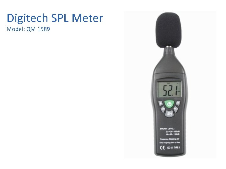 Digitech SPL Meter Model: QM 1589 