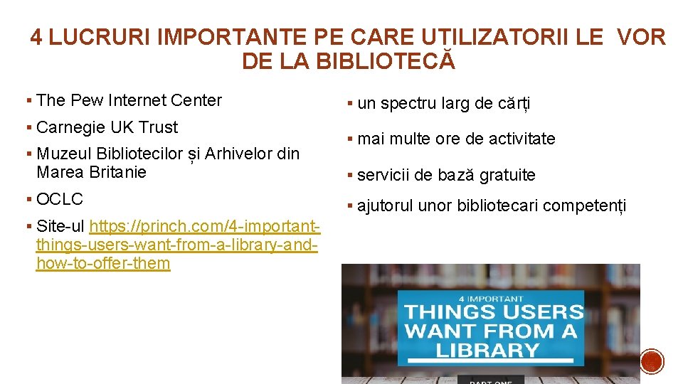 4 LUCRURI IMPORTANTE PE CARE UTILIZATORII LE VOR DE LA BIBLIOTECĂ § The Pew