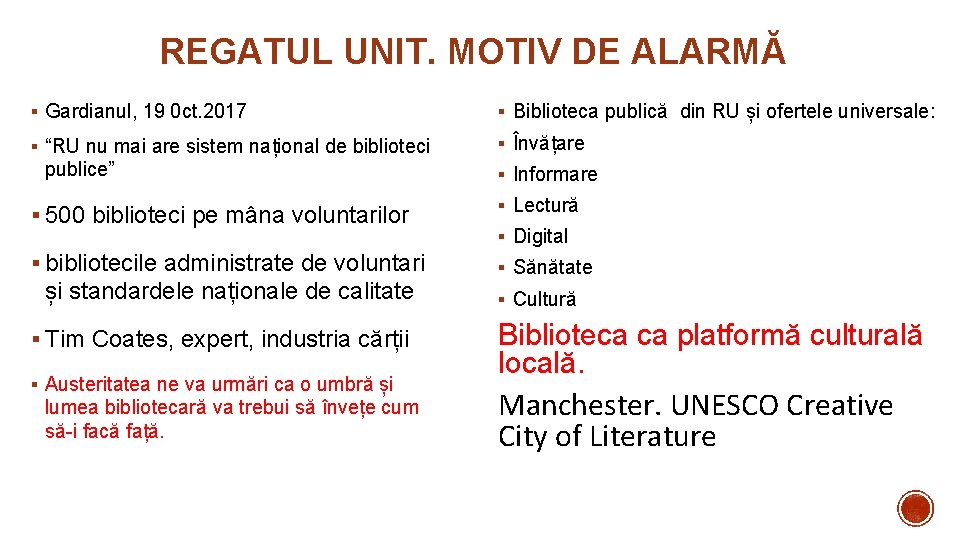 REGATUL UNIT. MOTIV DE ALARMĂ § Gardianul, 19 0 ct. 2017 § Biblioteca publică REGATUL UNIT. MOTIV DE ALARMĂ § Gardianul, 19 0 ct. 2017 § Biblioteca publică