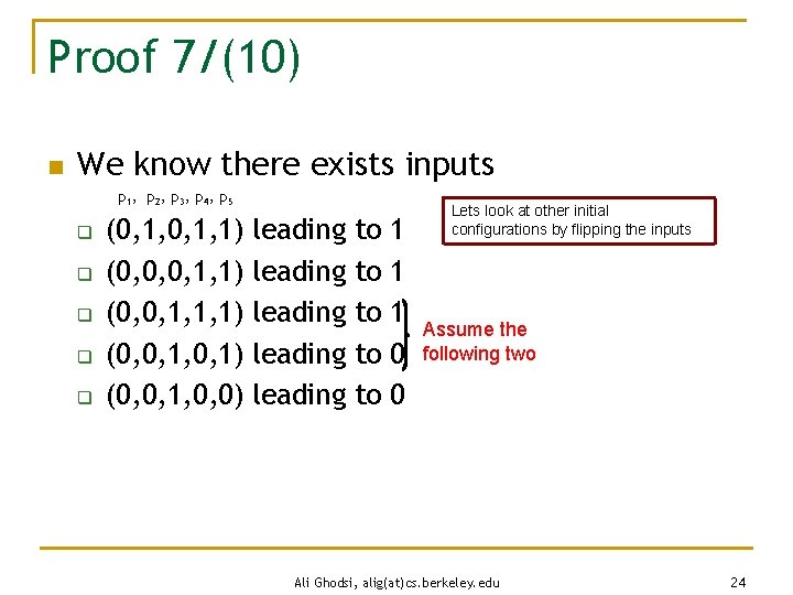 Proof 7/(10) n We know there exists inputs p 1 , p 2 ,