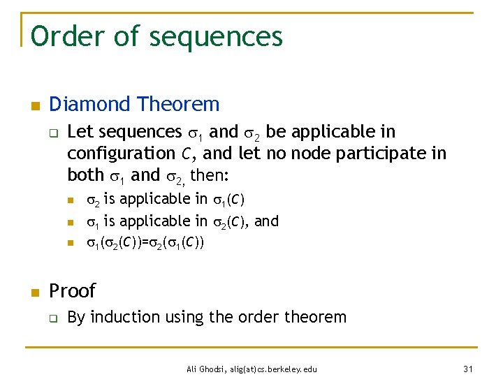 Order of sequences n Diamond Theorem q Let sequences 1 and 2 be applicable