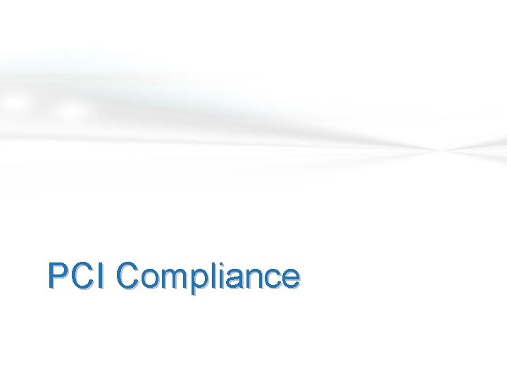 PCI Compliance 