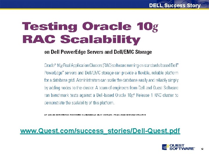 DELL Success Story www. Quest. com/success_stories/Dell-Quest. pdf 19 
