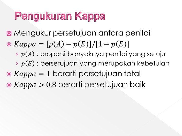 Pengukuran Kappa � 