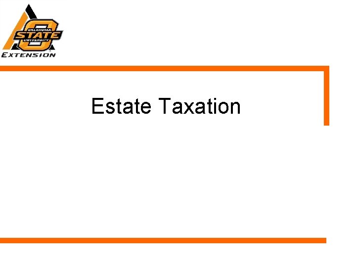 Estate Taxation 