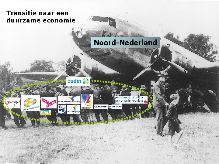 Transitie naar een duurzame economie Noord-Nederland 