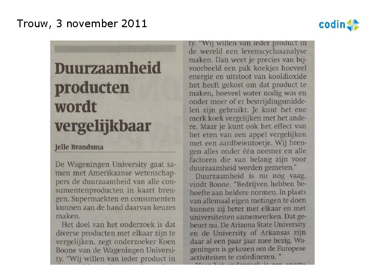 Trouw, 3 november 2011 