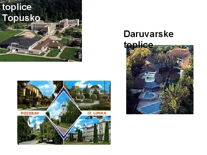 toplice Topusko Daruvarske toplice 