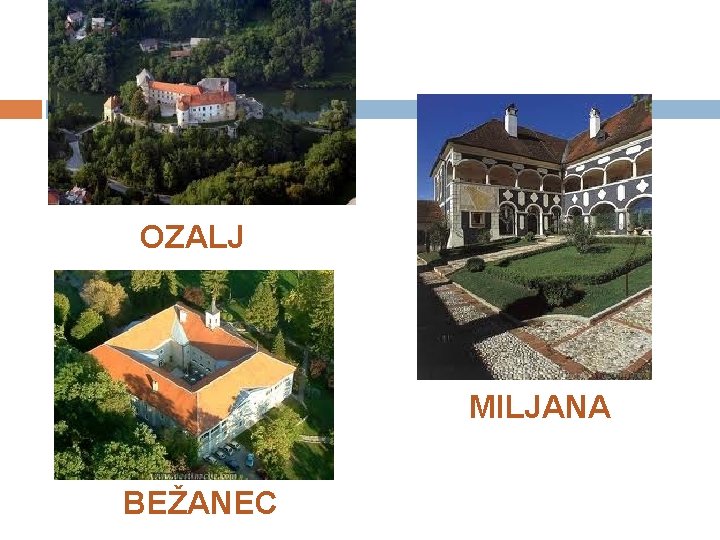 OZALJ MILJANA BEŽANEC 