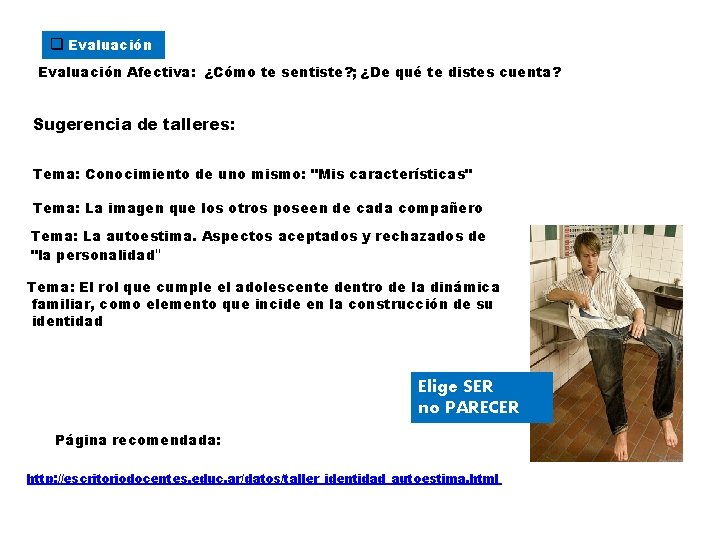 q Evaluación Afectiva: ¿Cómo te sentiste? ; ¿De qué te distes cuenta? Sugerencia de