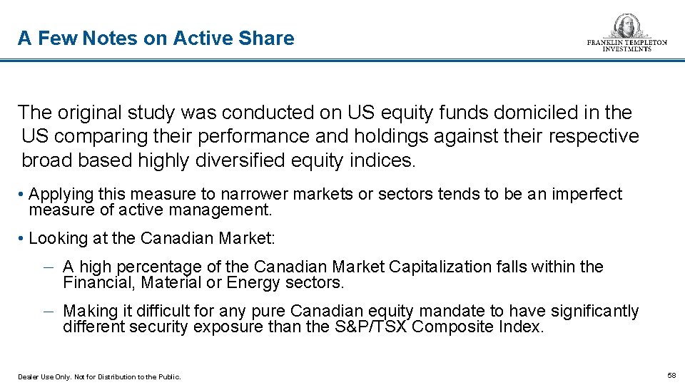 A Few Notes on Active Share The original study was conducted on US equity