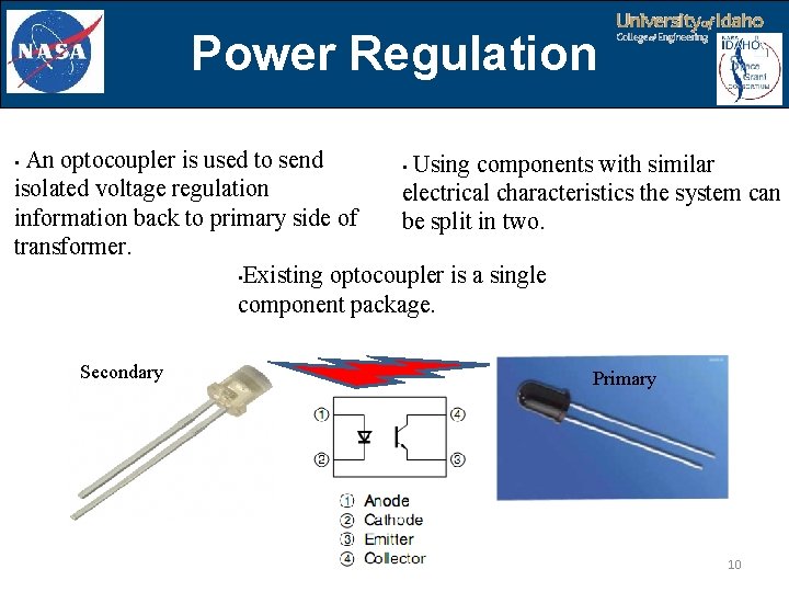Power Regulation An optocoupler is used to send • Using components with similar isolated