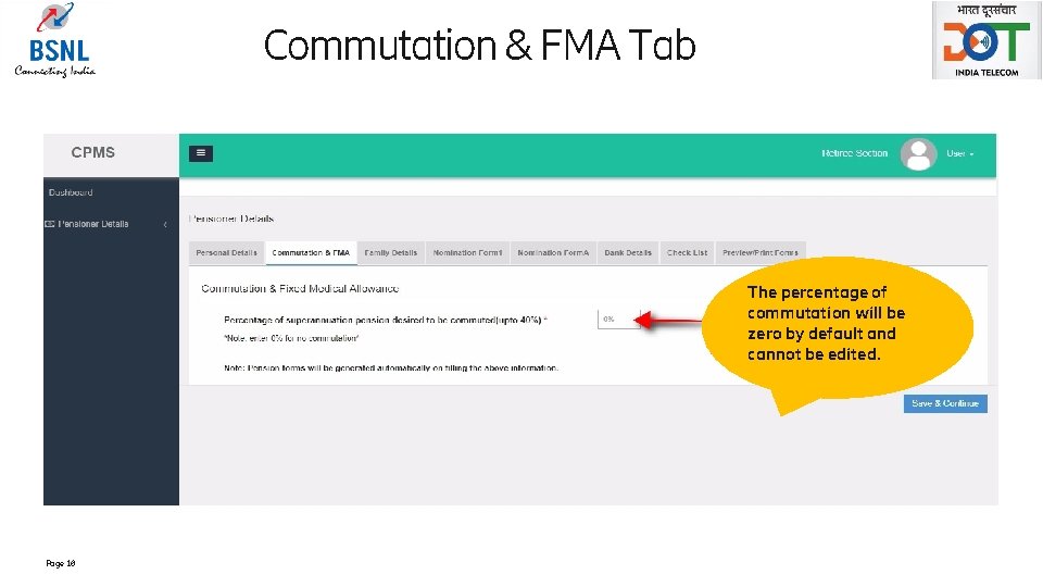 Commutation & FMA Tab The percentage of commutation will be zero by default and