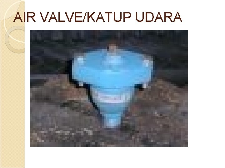 AIR VALVE/KATUP UDARA 