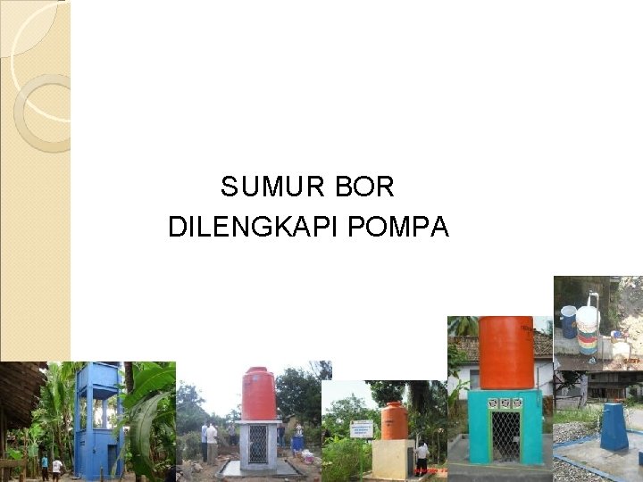 SUMUR BOR DILENGKAPI POMPA 