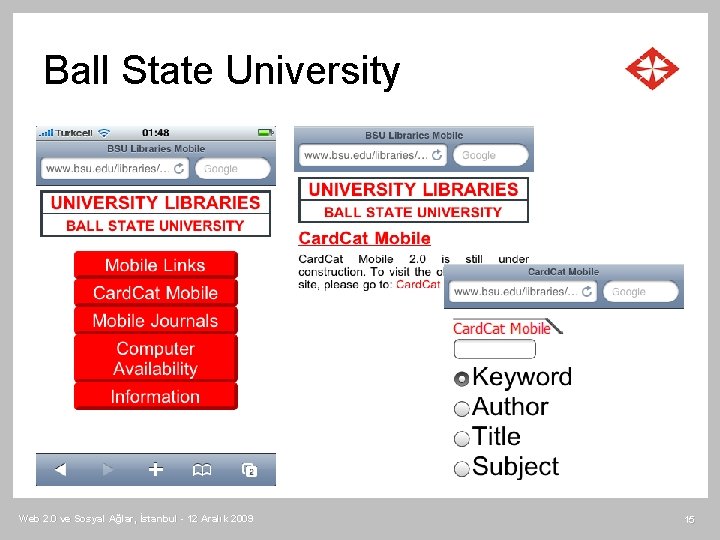 Ball State University Web 2. 0 ve Sosyal Ağlar, İstanbul - 12 Aralık 2009