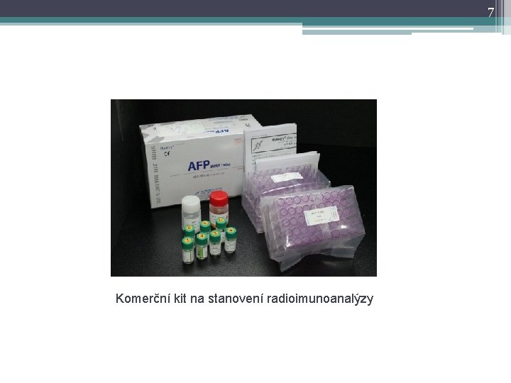 7 Komerční kit na stanovení radioimunoanalýzy 