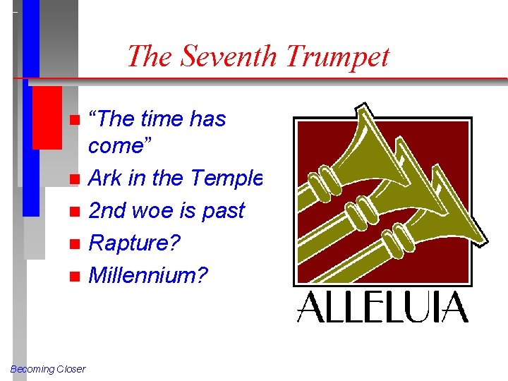 The Seventh Trumpet “The time has come” n Ark in the Temple n 2