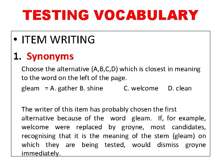 CHAPTER 13 TESTING GRAMMAR AND VOCABULARY By Saverinus