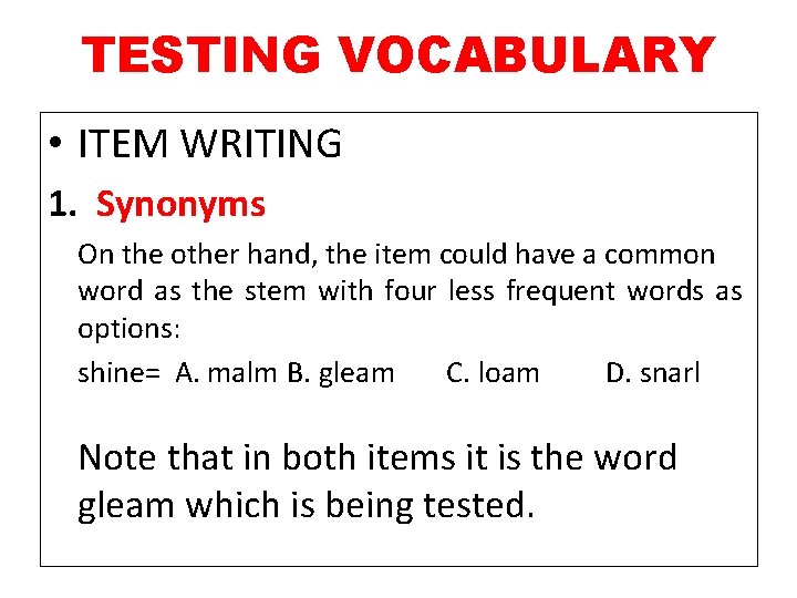 CHAPTER 13 TESTING GRAMMAR AND VOCABULARY By Saverinus
