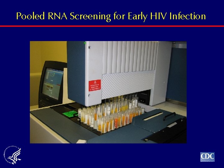 Pooled RNA Screening for Early HIV Infection 