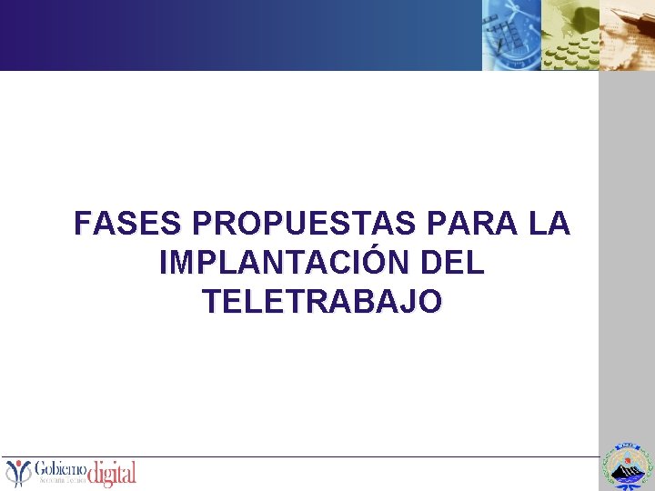 FASES PROPUESTAS PARA LA IMPLANTACIÓN DEL TELETRABAJO 