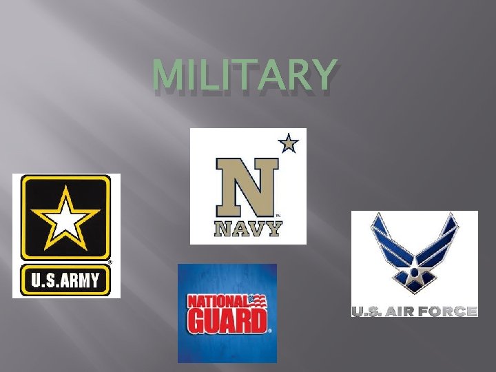 MILITARY 