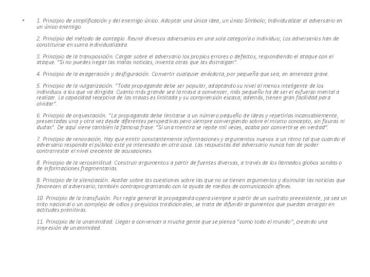  • 1. Principio de simplificación y del enemigo único. Adoptar una única idea,