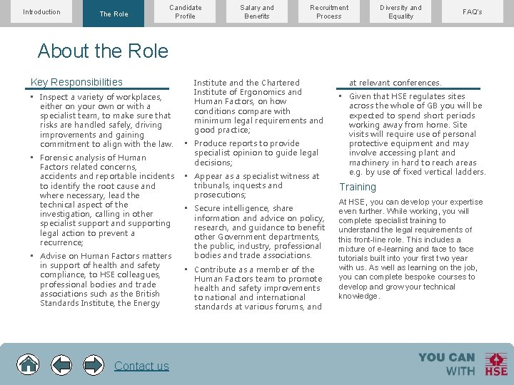 Introduction The Role Candidate Profile Salary and Benefits Recruitment Process Diversity and Equality FAQ’s