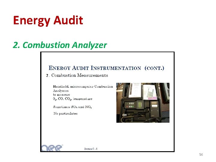 Energy Audit 2. Combustion Analyzer 56 