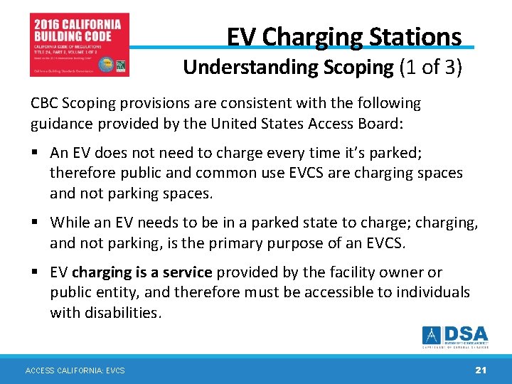 EV Charging Stations Understanding Scoping (1 of 3) CBC Scoping provisions are consistent with EV Charging Stations Understanding Scoping (1 of 3) CBC Scoping provisions are consistent with