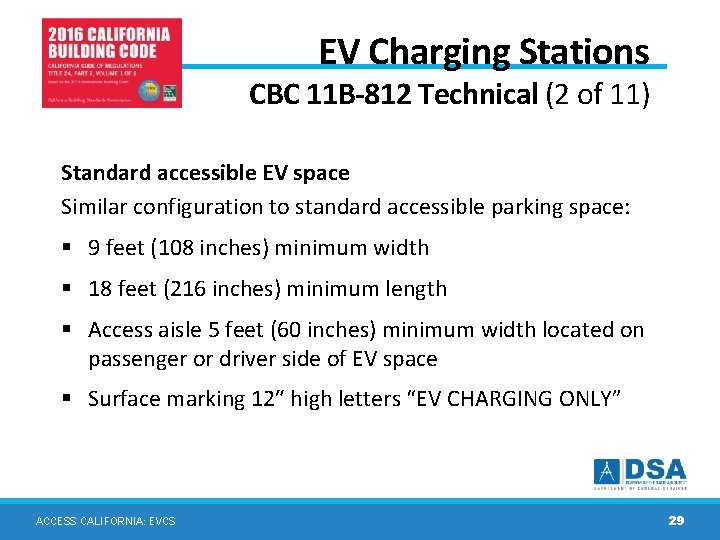 EV Charging Stations CBC 11 B-812 Technical (2 of 11) Standard accessible EV space EV Charging Stations CBC 11 B-812 Technical (2 of 11) Standard accessible EV space