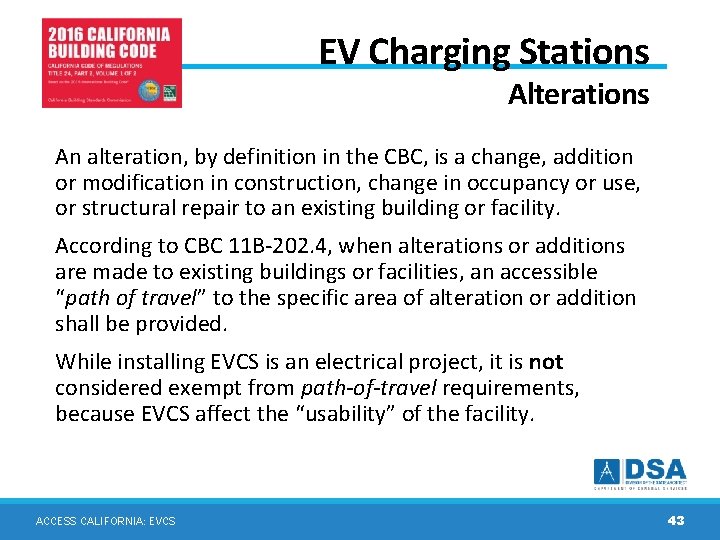 EV Charging Stations Alterations An alteration, by definition in the CBC, is a change, EV Charging Stations Alterations An alteration, by definition in the CBC, is a change,