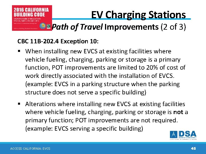 EV Charging Stations Path of Travel Improvements (2 of 3) CBC 11 B-202. 4 EV Charging Stations Path of Travel Improvements (2 of 3) CBC 11 B-202. 4