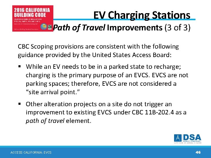 EV Charging Stations Path of Travel Improvements (3 of 3) CBC Scoping provisions are EV Charging Stations Path of Travel Improvements (3 of 3) CBC Scoping provisions are