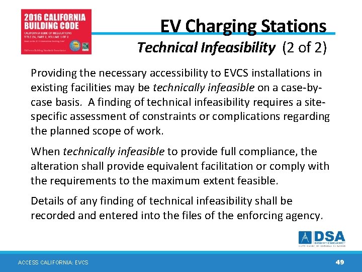 EV Charging Stations Technical Infeasibility (2 of 2) Providing the necessary accessibility to EVCS EV Charging Stations Technical Infeasibility (2 of 2) Providing the necessary accessibility to EVCS