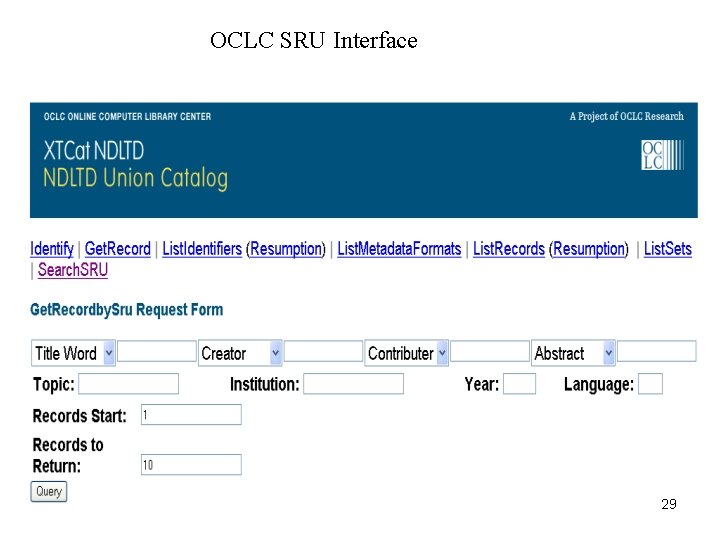 OCLC SRU Interface 29 