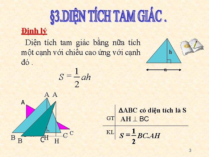 Định lý Diện tích tam giác bằng nữa tích một cạnh với chiều cao