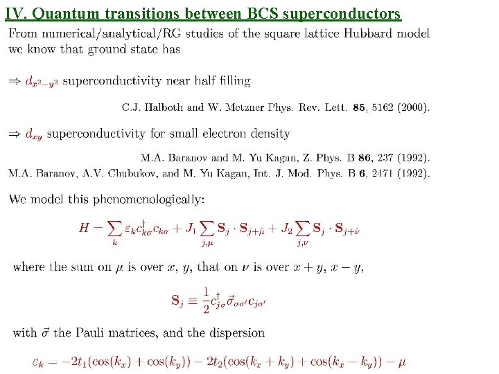 IV. Quantum transitions between BCS superconductors 