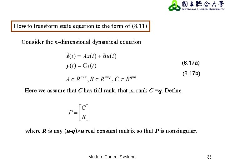 How to transform state equation to the form of (8. 11) Consider the n-dimensional