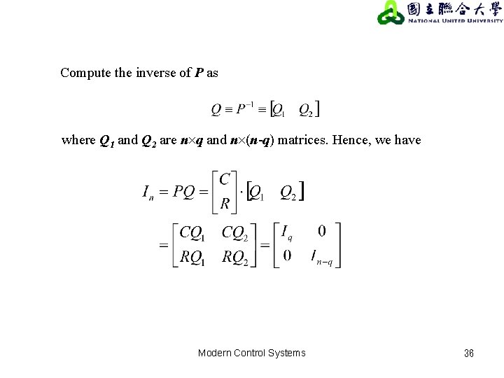 Compute the inverse of P as where Q 1 and Q 2 are n Compute the inverse of P as where Q 1 and Q 2 are n