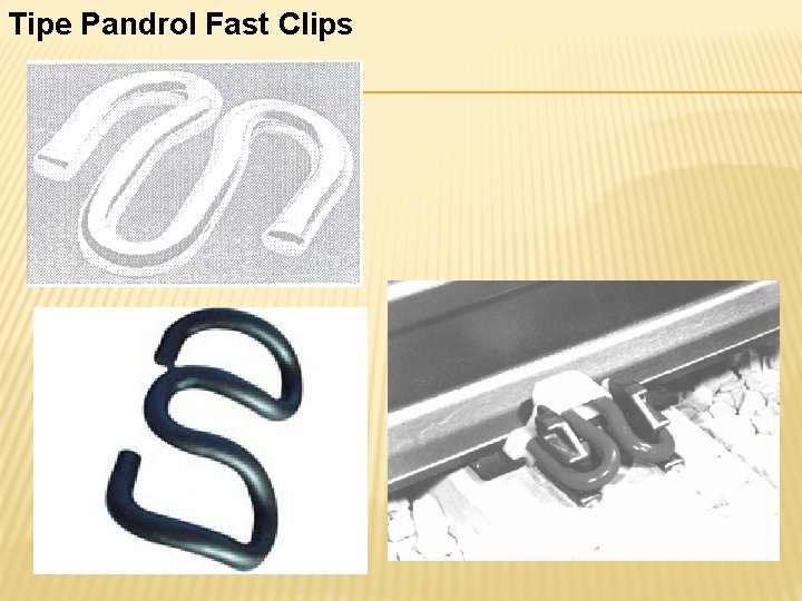 Tipe Pandrol Fast Clips 