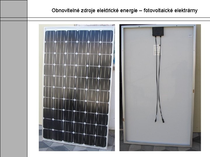 Obnovitelné zdroje elektrické energie – fotovoltaické elektrárny 
