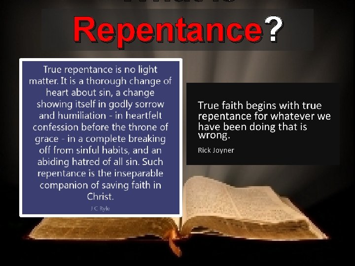 What is Repentance? 