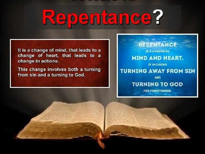 What is Repentance? 